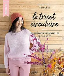 Tricot circulaire / Kim Chui
